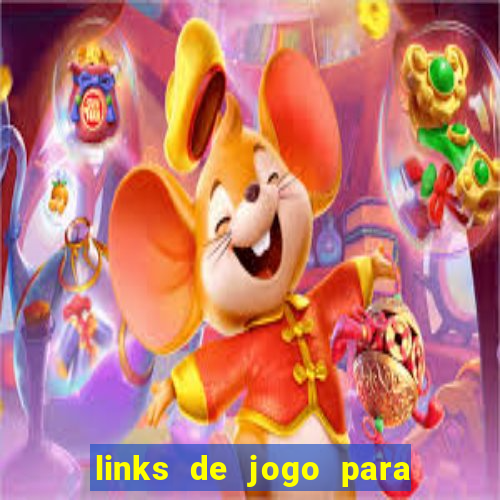 links de jogo para ganhar dinheiro